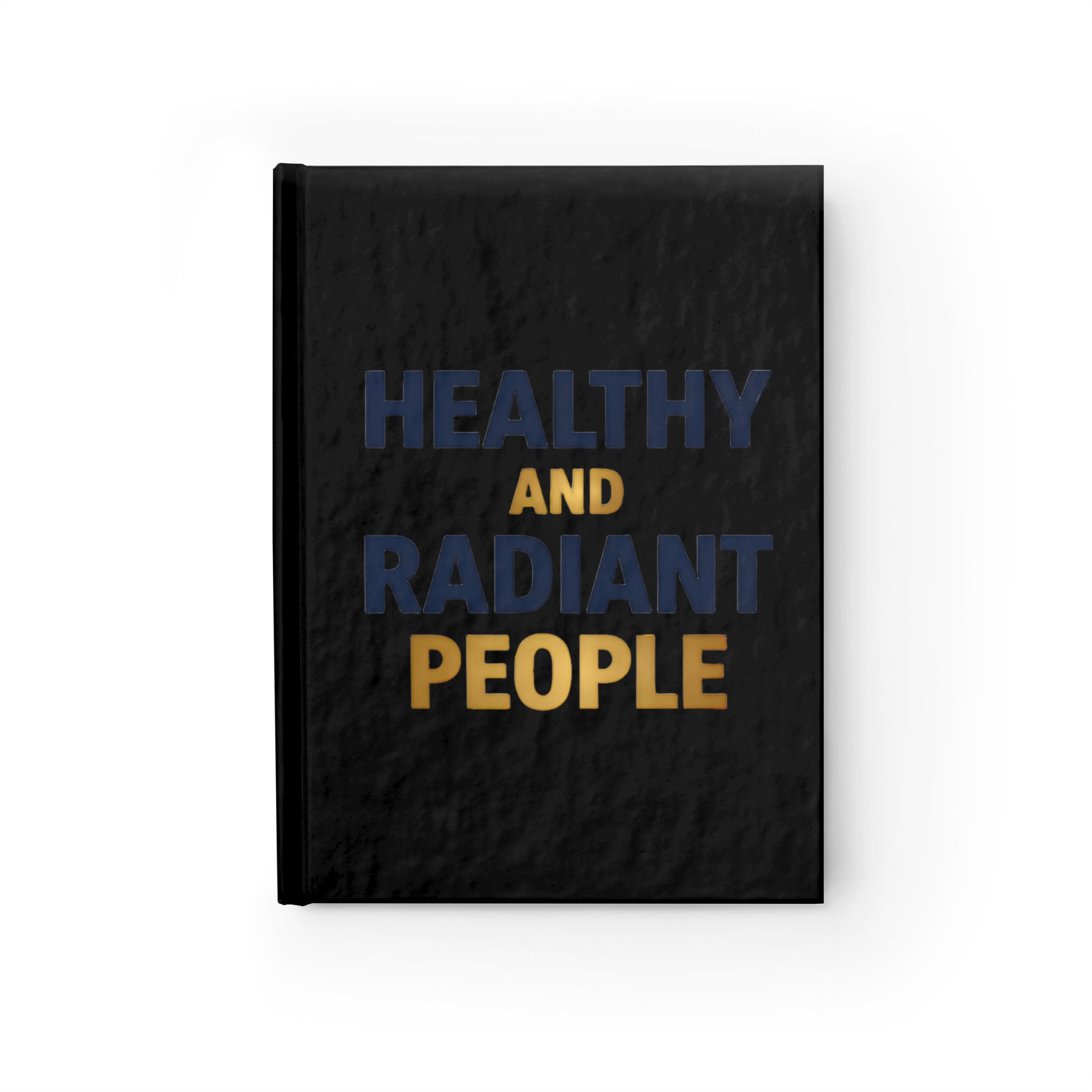 Healthy And Radiant Journal
